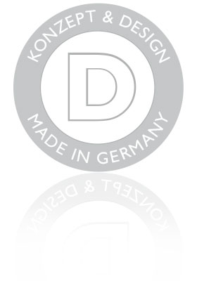Konzept und Design - Made in Germany